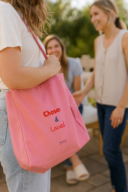 Chosen & Loved 💗 Pink Large Canvas Tote Bag